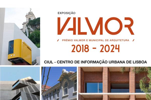 CIUL apresenta a Exposição  “Valmor - Prémio Valmor e Municipal de Arquitetura 2018-2024”, que estará patente até outubro